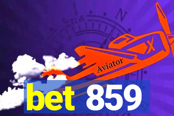 bet 859